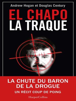 cover image of El Chapo, La Traque